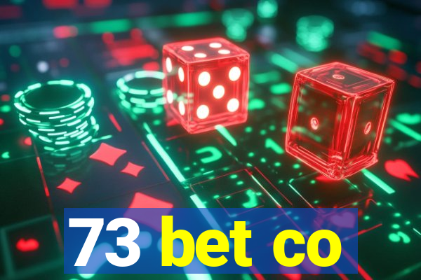 73 bet co